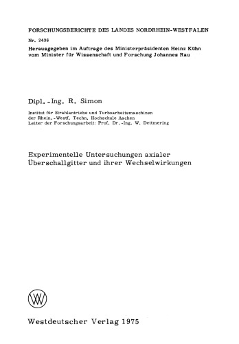 Experimentelle Untersuchungen axialer Überschallgitter und ihrer Wechselwirkungen