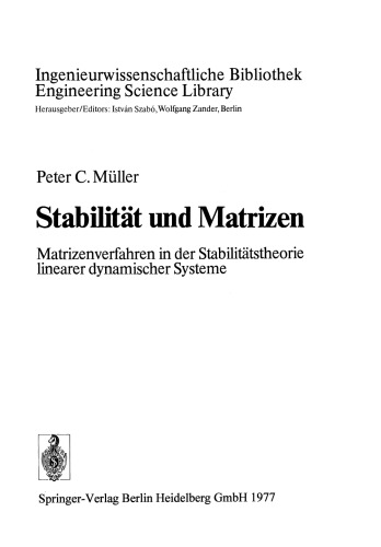 Stabilität und Matrizen: Matrizenverfahren in der Stabilitätstheorie linearer dynamischer Systeme