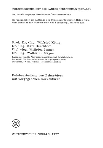 Feinbearbeitung von Zahnrädern mit vorgegebenen Korrekturen