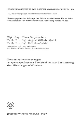 Konzentrationsmessungen an querangeblasenen Freistrahlen zur Bestimmung der Mischungsverhältnisse