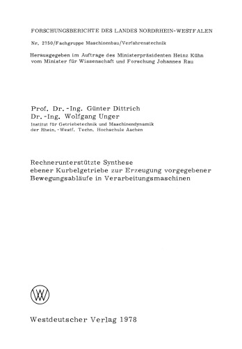Rechnerunterstützte Synthese ebener Kurbelgetriebe zur Erzeugung vorgegebener Bewegungsabläufe in Verarbeitungsmaschinen