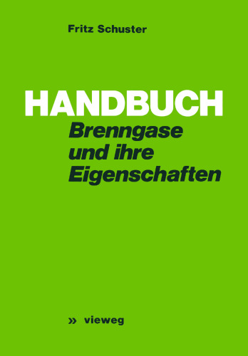 Handbuch der Brenngase und ihrer Eigenschaften