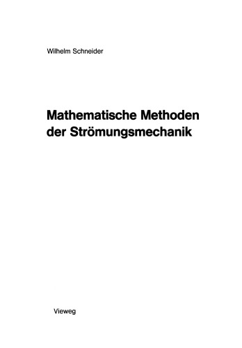 Mathematische Methoden der Strömungsmechanik