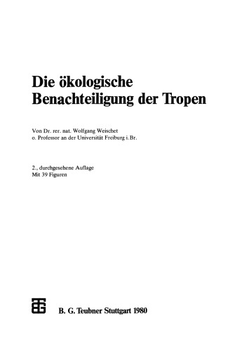 Die ökologische Benachteiligung der Tropen