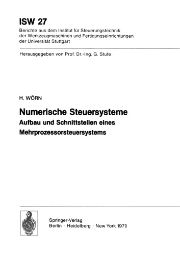 Numerische Steuersysteme: Aufbau und Schnittstellen eines Mehrprozessorsteuersystems