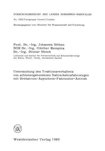 Untersuchung des Traktionsverhaltens von schienengebundenen Nahverkehrsfahrzeugen mit Drehstrom-Asynchron-Fahrmotor-Antrieb