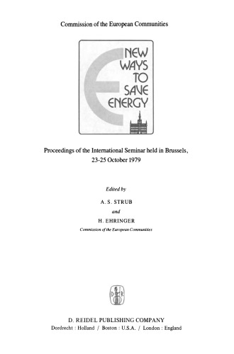 New Ways to Save Energy: Proceedings of the International Seminar held in Brussels, 23–25 October 1979