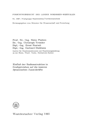 Einfluß der Radkonstruktion in Großgetrieben auf die inneren dynamischen Zusatzkräfte