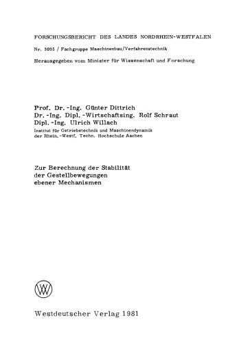 Zur Berechnung der Stabilität der Gestellbewegungen ebener Mechanismen