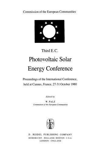 Photovoltaic Solar Energy Conference: Proceedings of the International Conference, held at Cannes, France, 27–31 October 1980