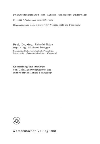 Ermittlung und Analyse von Unfallschwerpunkten im innerbetrieblichen Transport