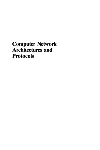 Computer Network Architectures and Protocols