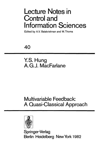 Multivariable Feedback: A Quasi-Classical Approach