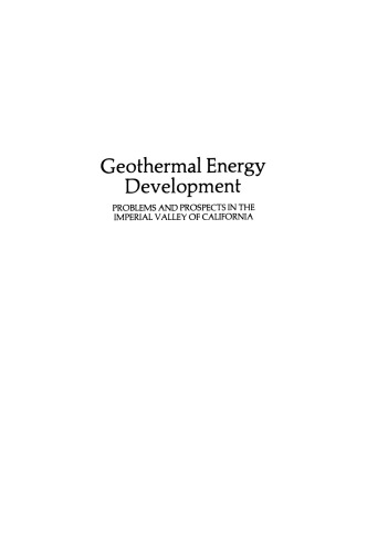 Geothermal Energy Development: Problems and Prospects in the Imperial Valley of California