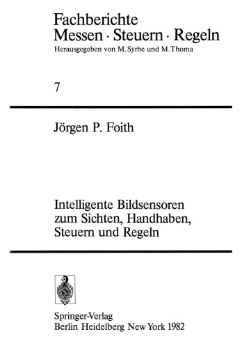 Intelligente Bildsensoren zum Sichten, Handhaben, Steuern und Regeln