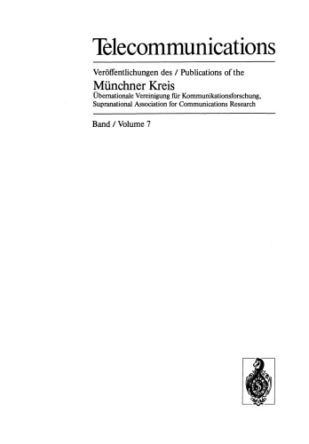 Telekommunikation als Berufschance/Professional Chances in Telecommunications: Vorträge des am 19./20. April 1982 in München abgehaltenen Kongresses/Proceedings of a Congress Held in Munich, April 19/20, 1982