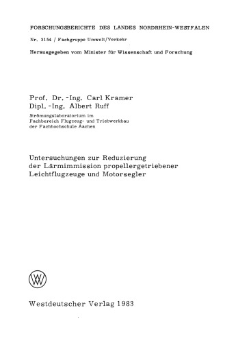 Untersuchungen zur Reduzierung der Lärmimmission propellergetriebener Leichtflugzeuge und Motorsegler