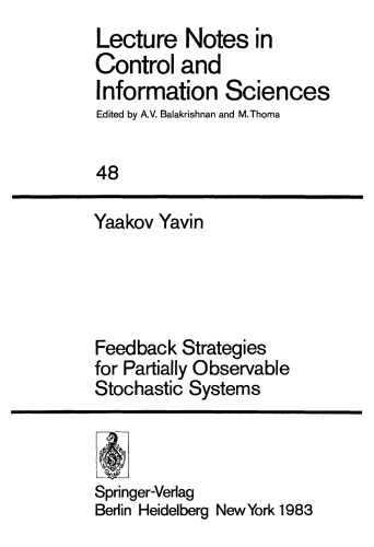 Feedback Strategies for Partially Observable Stochastic Systems