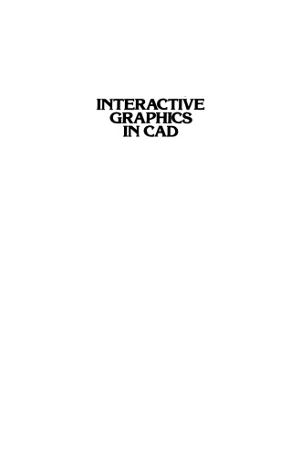 Interactive Graphics in CAD