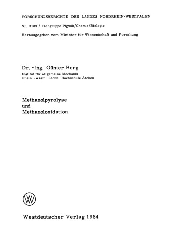 Methanolpyrolyse und Methanoloxidation