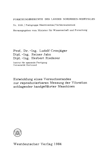 Entwicklung eines Versuchsstandes zur reproduzierbaren Messung der Vibration schlagender handgeführter Maschinen