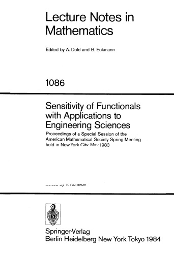 Sensitivity of Functionals with Applications to Engineering Sciences: Proceedings of a Special Session of the American Mathematical Society Spring Meeting held in New York City May 1983