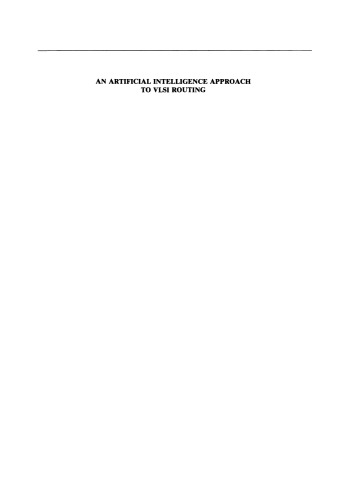 An Artificial Intelligence Approach to VLSI Routing