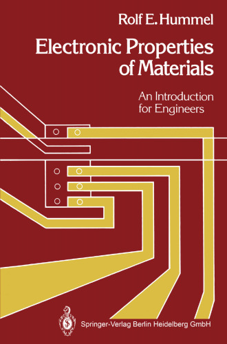 Electronic Properties of Materials: An Introduction for Engineers
