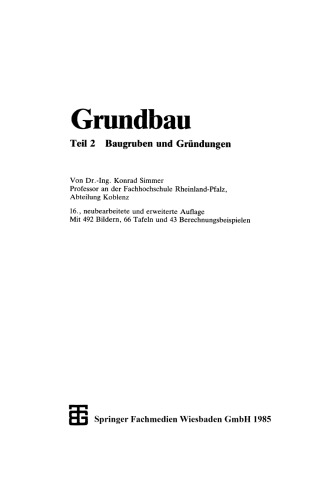 Grundbau: Teil 2 Baugruben und Gründungen