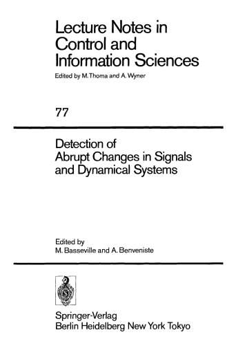 Detection of Abrupt Changes in Signals and Dynamical Systems