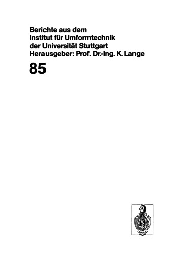 Simulation of Metal Forming Processes by the Finite Element Method (SIMOP-I): Proceedings of the I. International Workshop Stuttgart, June 3, 1985