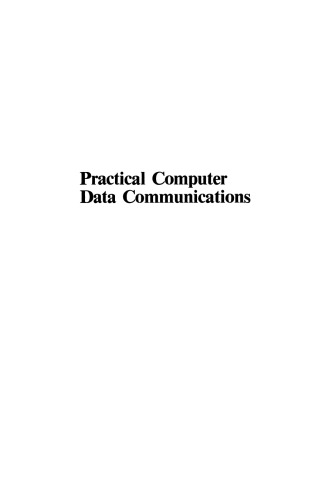 Practical Computer Data Communications