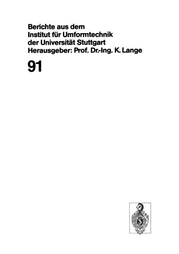 Beanspruchungsgerechte Auslegung von Fließpreßwerkzeugen mit numerischen Berechnungsmethoden