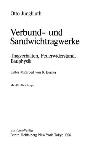 Verbund- und Sandwichtragwerke: Tragverhalten, Feuerwiderstand, Bauphysik