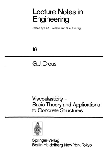 Viscoelasticity — Basic Theory and Applications to Concrete Structures