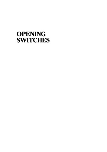 Opening Switches