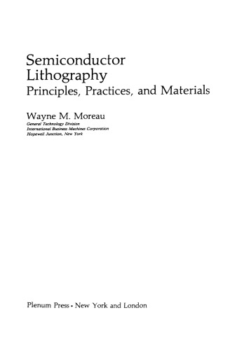 Semiconductor Lithography: Principles, Practices, and Materials