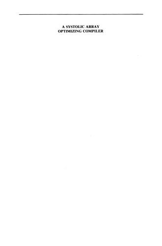 A Systolic Array Optimizing Compiler