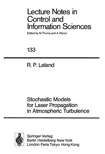 Stochastic Models for Laser Propagation in Atmospheric Turbulence