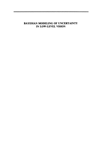 Bayesian Modeling of Uncertainty in Low-Level Vision