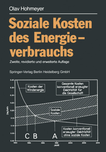 Soziale Kosten des Energieverbrauchs: Externe Effekte des Elektrizitätsverbrauchs in der Bundesrepublik Deutschland