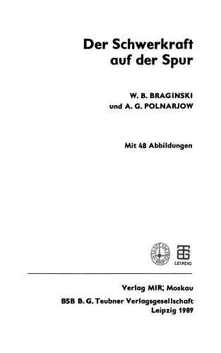 Der Schwerkraft auf der Spur