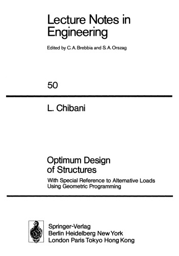 Optimum Design of Structures: With Special Reference to Alternative Loads Using Geometric Programming