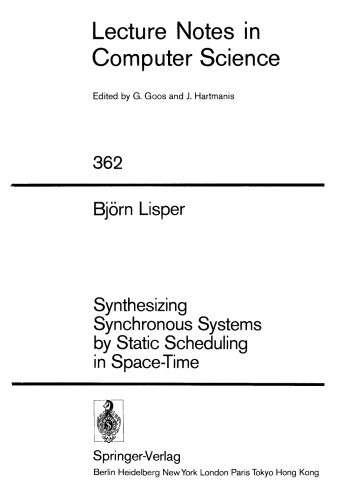 Synthesizing Synchronous Systems by Static Scheduling in Space-Time