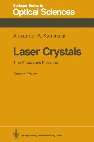 Laser Crystals: Their Physics and Properties