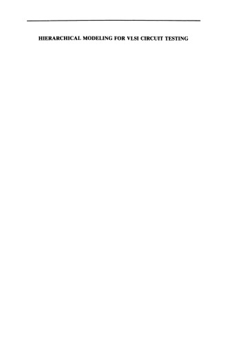 Hierarchical Modeling for VLSI Circuit Testing