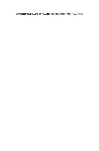 Constitutive Laws of Plastic Deformation and Fracture: 19th Canadian Fracture Conference, Ottawa, Ontario, 29–31 May 1989