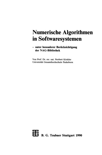 Numerische Algorithmen in Softwaresystemen: — unter besonderer Berücksichtigung der NAG-Bibliothek