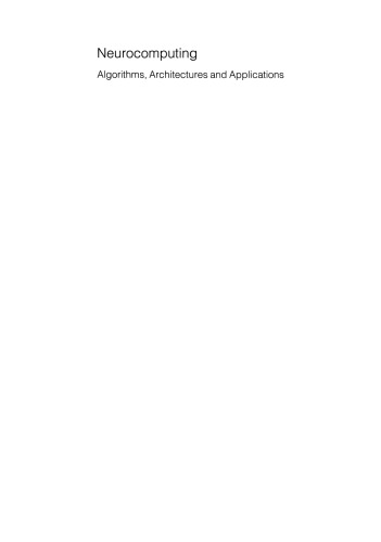 Neurocomputing: Algorithms, Architectures and Applications