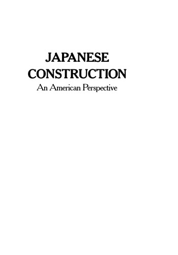 Japanese Construction: An American Perspective